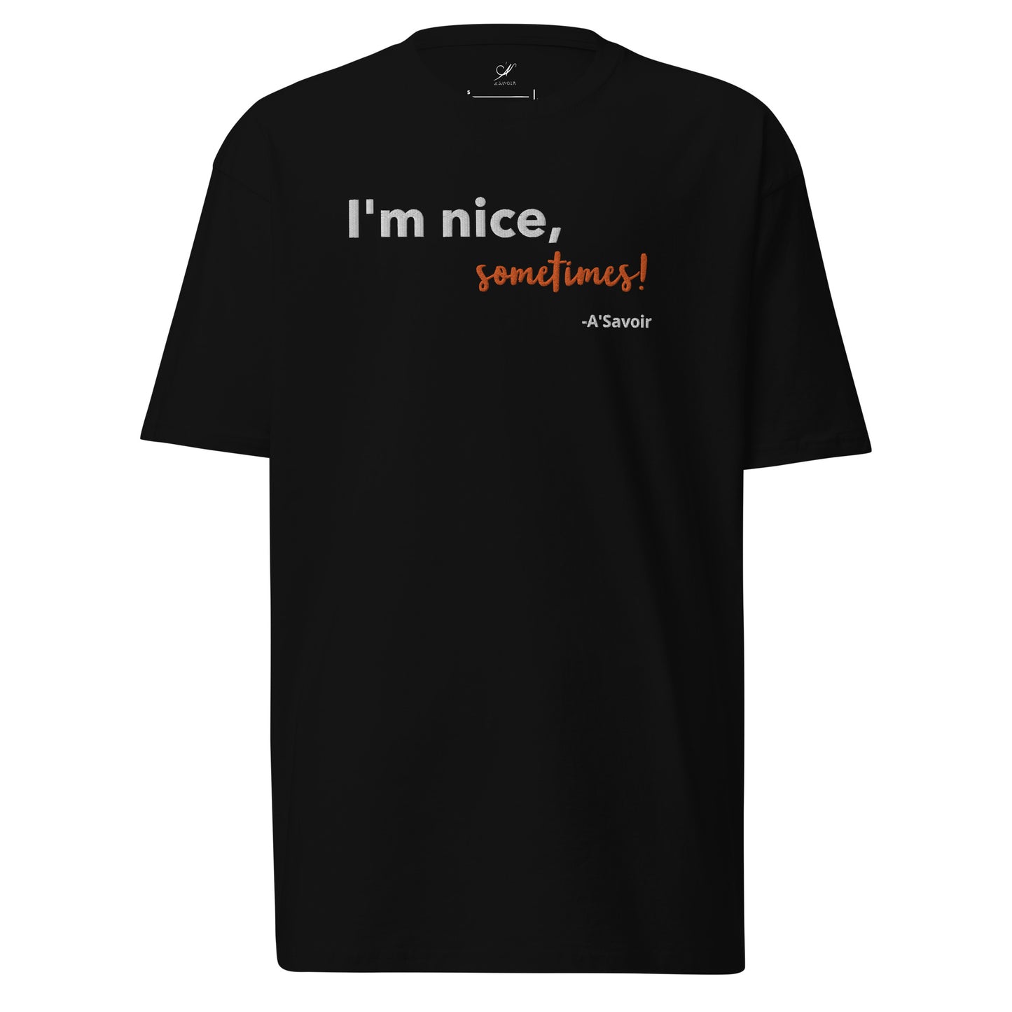 A'Savoir Embroidery T-Shirt - "I'm nice"
